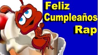 FELIZ CUMPLEAÑOS RAP [upl. by Iruahs]