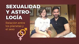 Sexualidad y Astrología Relación entre planetas y el sexo [upl. by Alleirbag]