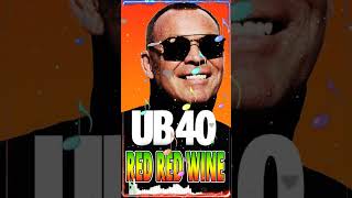 UB40  Red Red Wine [upl. by Atirabrab]