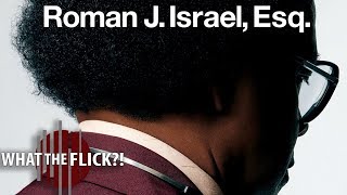 Roman J Israel Esq  Official Movie Review [upl. by Halfon129]