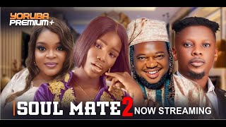 SOUL MATE 2 Latest Yoruba Movie 2024 Oyin Adegbenro  Fisayo Abebi  Allwell Ademola Brother Jacob [upl. by Arluene992]