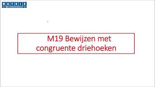 M19 Bewijzen met congruente driehoeken deel 1 [upl. by Lothaire]