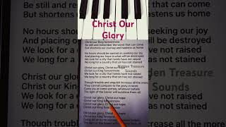 Christ Our Glory Song Lyrics shorts acapella lyrics viral shorts [upl. by Centonze]