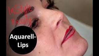 Aquarell Lips – Permanent Makeup für die Lippen [upl. by Dacie670]