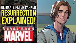 The Return Of Ultimate SpiderMan Peter Parker Explained  Ultimate Marvel [upl. by Ibrik151]