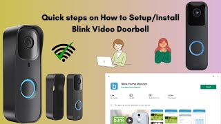 Quick steps on How to Setup Blink Video Doorbell  Blink Video Doorbell installation [upl. by Anitserp899]