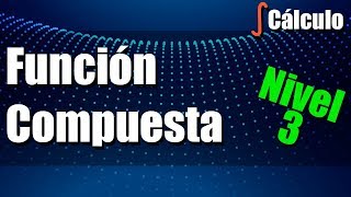 Función Compuesta  Ejercicios Resueltos  Nivel 3 [upl. by Idnem]