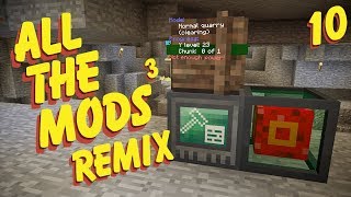 All The Mods 3 Remix Ep 10 Easy Quarry Setup [upl. by Pliner]