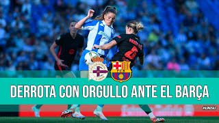 DEPORTIVO ABANCA 03 BARCELONA  ORGULLO Y SUPERVIVIENCIA  ANÁLISIS Y OPINIÓN  LIGA F [upl. by Eiuqcaj961]