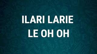 Ilari larie le oh oh ft Audioswasap [upl. by Bowman]