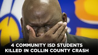 4 Community ISD students killed in Collin County crash [upl. by Inalaeham46]