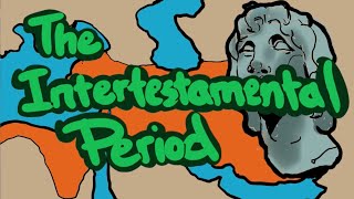 Good Bible Knowledge The Intertestamental Period [upl. by Anippesuig513]