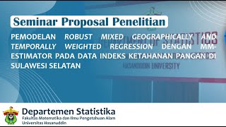 PEMODELAN ROBUST MIXED GEOGRAPHICALLY AND TEMPORALLY WEIGHTED REGRESSION DENGAN MMESTIMATOR [upl. by Calvina]