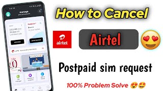 How to cancel Airtel postpaid sim request [upl. by Atnas]