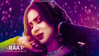 Raat Song  Fiza Ali  New Sad Song  Jahanzeb UG  Official Video  2023  Teaser [upl. by Eolhc]