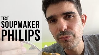 Je me prépare une soupe avec le SoupMaker Philips [upl. by Bianca]