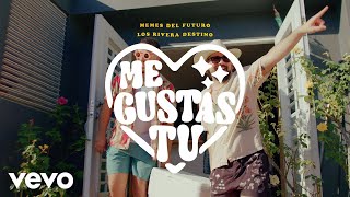 Los Rivera Destino  Me Gustas Tú Official Video [upl. by Leifeste826]