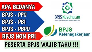 MENGENAL JENIS JENIS KEPESERTAAN BPJS BPJS KESEHATANBPJS KETENAGAKERJAAN BPJSPBPUBPJSPBIPBJS [upl. by Ecirtnuahs]