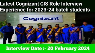 Cognizant latest CIS Role Interview Questions  Interview date 20 Feb 2024 cognizant interviews [upl. by Malvina551]