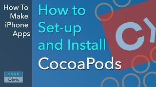 CocoaPods Tutorial  How to install and setup Cocoapods for Xcode [upl. by Einnaj]