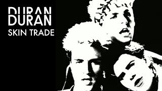 Duran Duran  Skin Trade Official Music Video [upl. by Yleik]