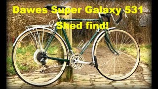 SOLD Dawes Super Galaxy 531 touring bike Shed find in ‘as found’ condition 56cm For sale [upl. by Eisaj236]