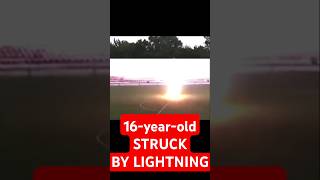 16 Year Olds LIGHTNING STRIKE 🗲 Story 😱 [upl. by Bradford825]