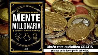 Mente Millonaria Audiolibro Gerardo García Manjarrez [upl. by Anabahs746]