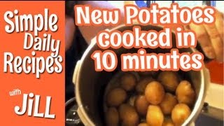 Pressure Cook New Potatoes w Jill McKeever [upl. by Ymarej]