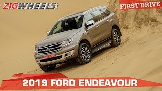 Ford Endeavour 2019 Review Better With Age  ZigWheelscom [upl. by Elbring]