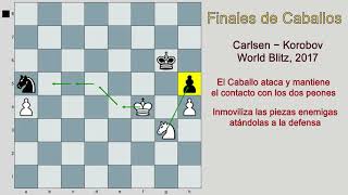 La sencillez con la que Carlsen gana los finales de caballos Carlsen  Korobov 2017 [upl. by Nahtanod]