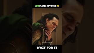 Loki takes revenge 😂  shorts [upl. by Stander]