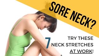 7 Neck Stretches For Aching Necks Do Them Anywhere For Relief [upl. by Perpetua]