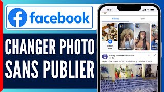 Comment Changer Photo De Profil Facebook Sans Publier  En 2024 [upl. by Sirehc461]