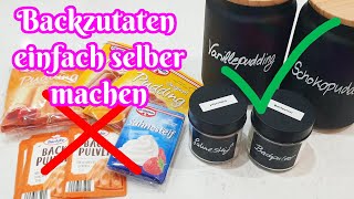 Backzutaten einfach selber machen [upl. by Eiuol129]