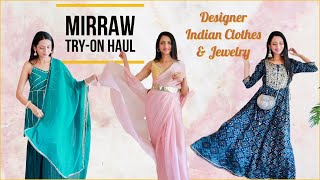 Indian Outfits Haul from MIRRAW  Mirraw TryOn Haul Suit Sarees and Jewelry  Himani Aggarwal [upl. by Enileqcaj370]