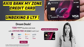 AXIS BANK My Zone Credit Card Approval Time amp Unboxing  LTF with Rs500 Amazon Gift Voucher [upl. by Leahciam335]