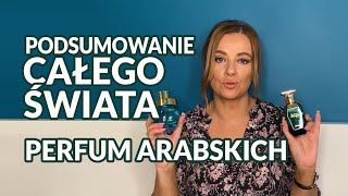 Perfumy arabskie  wszystko co warto wiedzieć😉 Podsumowanie mojej podróży w świat tych perfum👍 [upl. by Souza76]