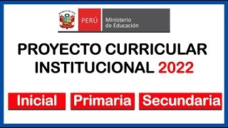 Proyecto Curricular Institucional PCI Ed Secundaria [upl. by Bartolome]