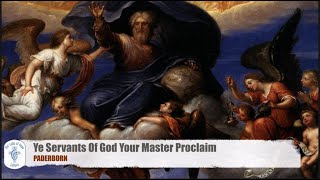 Ye Servants Of God Your Master Proclaim  Wesley  PADERBORN  hymn organ lyrics [upl. by Eceer397]