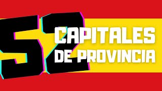 Capitales de Provincia de España [upl. by Anirhtak]