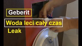 Przeciekający Geberit  Cieknąca spłuczka podtynkowa  Woda leci non stop  How to fix leaky toilet [upl. by Nuarb]