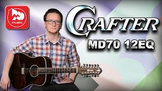 CRAFTER MD7012EQ  12ти струнная электроакустическая гитара [upl. by Lusty]