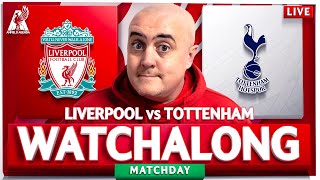 LIVERPOOL 42 TOTTENHAM LIVE WATCHALONG with Craig [upl. by Llehsar]