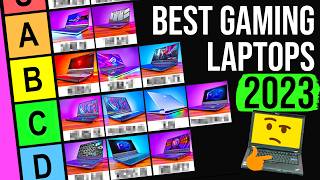 Ranking ALL 34 Gaming Laptops I Tested In 2023 [upl. by Laurel457]