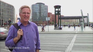 Berlin Germany Potsdamer Platz and Alexanderplatz  Rick Steves’ Europe Travel Guide  Travel Bite [upl. by Aidil]