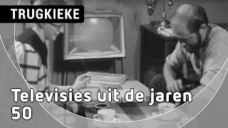 Televisies uit de jaren 50 Trugkieke 11 Januari 2019 [upl. by Yeleen]