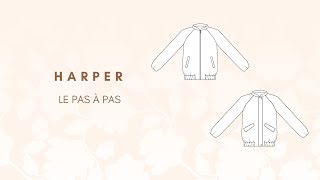 TUTO COUTURE  le blouson Harper [upl. by Oiragelo]