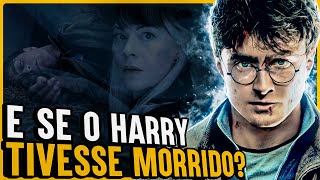 O QUE ACONTECERIA SE HARRY REALMENTE MORRESSE NA BATALHA DE HOGWARTS  PAPO FURADO [upl. by Gaut]