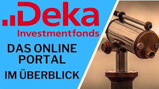 Deka Bank Online Depot Zugang Das Portal der Fonds Bank der Sparkassen im Überblick [upl. by Ivor]